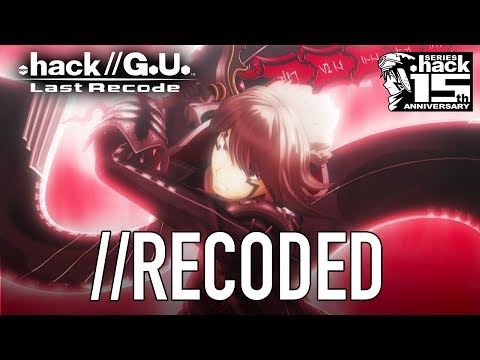 .Hack//G.U. Last Recode - PS4/PC - //Recoded