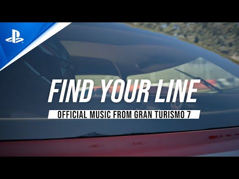 Gran Turismo 7 - Find Your Line: Official Music from the Reveal List Trailer | PS5, PS4
