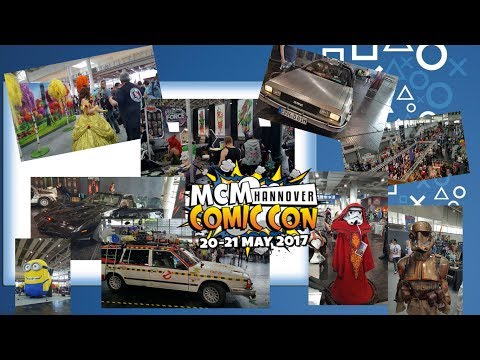 MCM Hannover Comic Con 2017 - Aller guten Dinge sind *vielleicht* drei