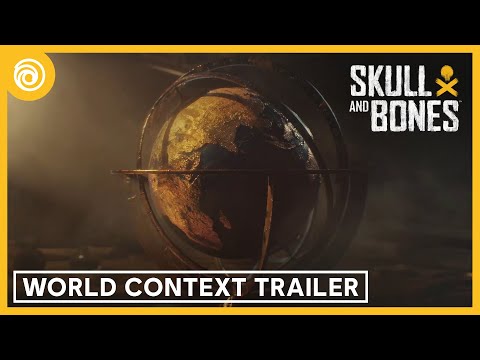 Skull and Bones: Trailer „Weltkontext“ | Ubisoft Forward