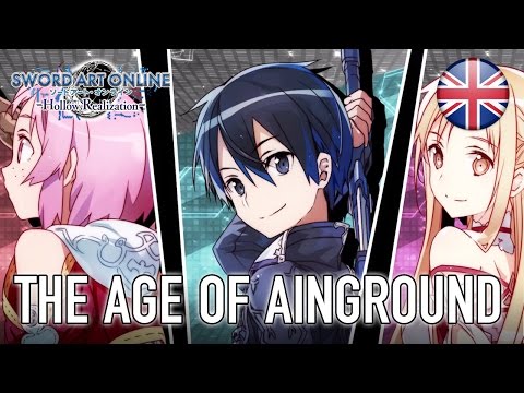 Sword Art Online: Hollow Realization - PS4/PS Vita - The age of Ainground (English Trailer)