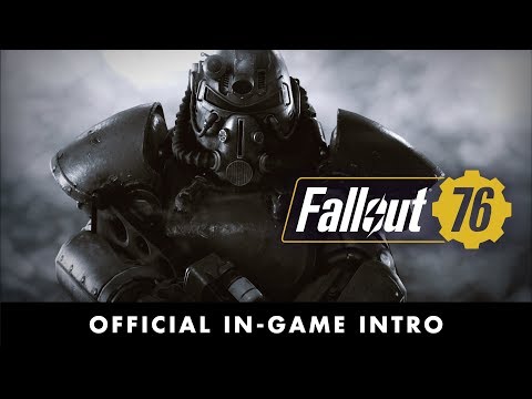 Fallout 76 – Official In-Game Intro