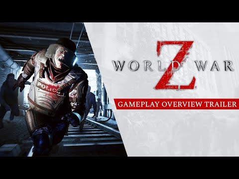 World War Z - Gameplay Overview