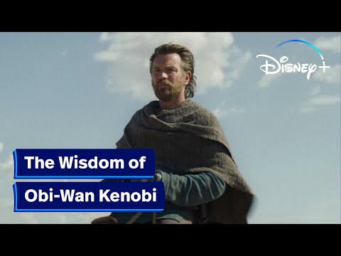 The Wisdom of Obi-Wan Kenobi