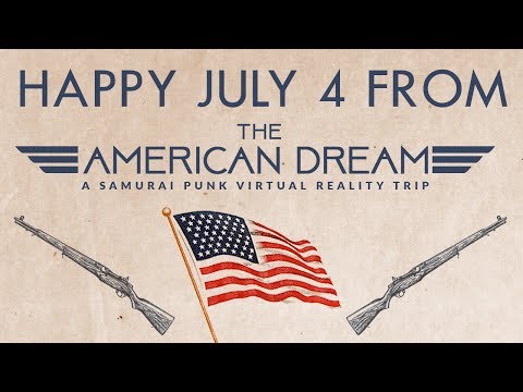 The American Dream - July 4th Trailer