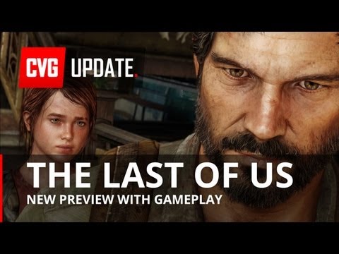 The Last of Us Preview - NEW Gameplay