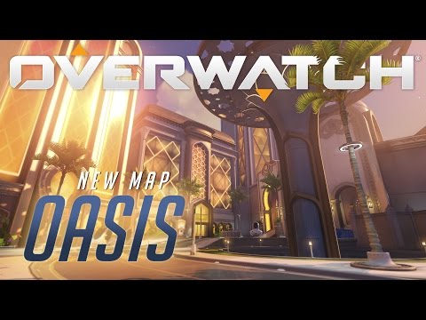 [NOW AVAILABLE] Oasis | New Map Preview | Overwatch