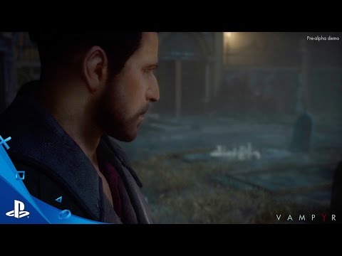 Vampyr - First Gameplay Trailer | PS4