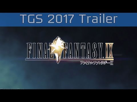 Final Fantasy IX - TGS 2017 PlayStation 4 Reveal Trailer [HD]
