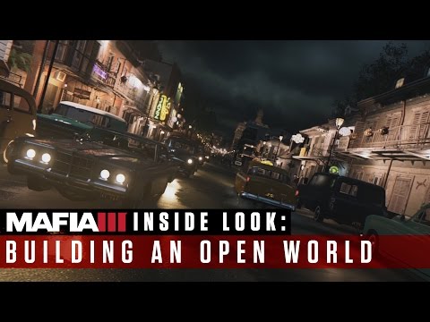 Mafia III - Inside Look - Building an Open World