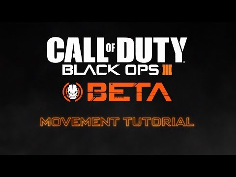 Official Call of Duty®: Black Ops III - Combat Movement Tutorial