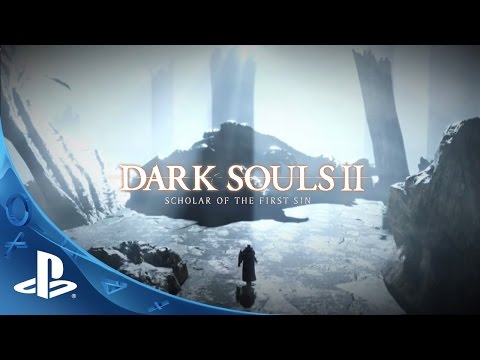 Dark Souls II: Scholar of the First Sin - Announcement Trailer | PS4