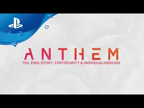 Anthem - This is Anthem: Gameplay Teil #1 [PS4, deutsch]