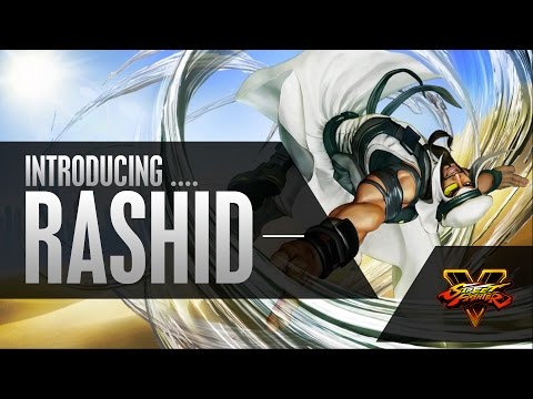 SFV: Character Introduction Series - Rashid
