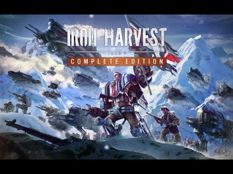 Iron Harvest Complete Editon - Launch Trailer [DE]