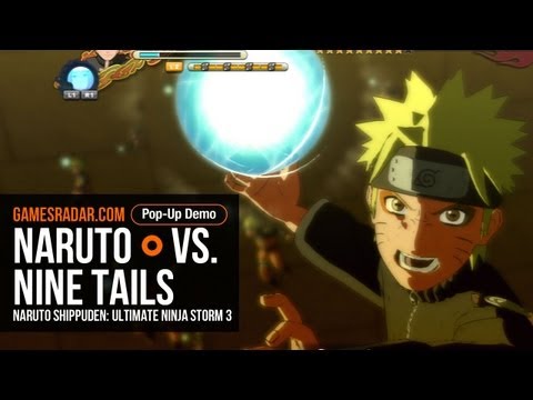 Naruto vs. Nine Tails! - Naruto Shippuden Ultimate Ninja Storm 3 Pop Up Demo