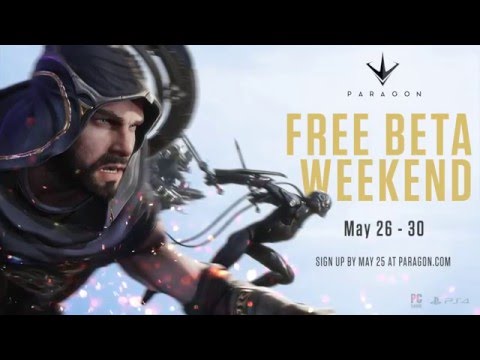 Paragon - Free Beta Weekend May 26-30