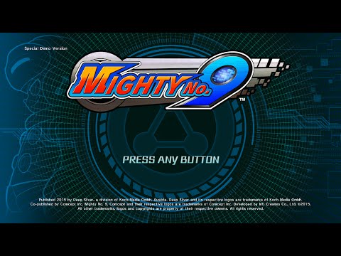 Mighty No. 9 Special Demo for Kickstarter backers 16 minutes of gameplay