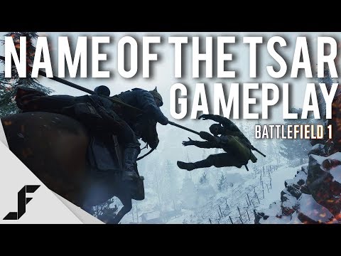 IN THE NAME OF THE TSAR - Gameplay + Impressions Battlefield 1