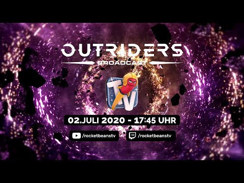 OUTRIDERS Broadcast #2 – am 02.07. bei RBTV