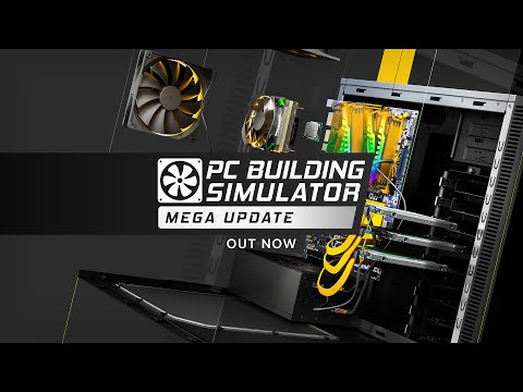 Console Mega Update Trailer – PC Building Simulator