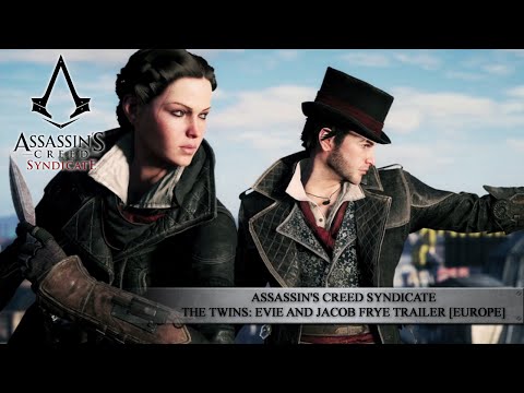 Assassin&#039;s Creed Syndicate - The Twins: Evie and Jacob Frye Trailer [EUROPE]