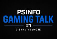PSINFO Gaming Talk gestartet: Neues Video blickt auf die wichtigsten Gaming-Themen der Woche PSINFO Gaming Talk
